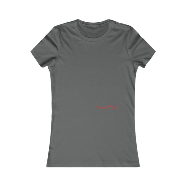 Women's Favorite Tee (Live laugh love spoof)