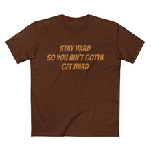 Men's Staple Tee(Stay Hard)